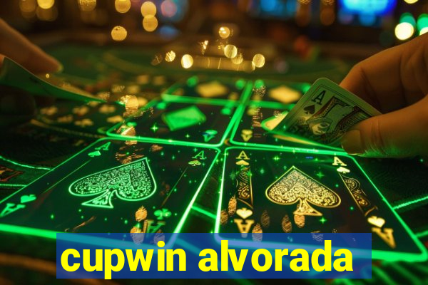 cupwin alvorada